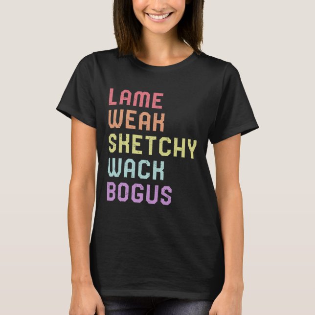 Camiseta Linguagem de Sinal Lame Weak Slang ASL Tee Surdo A (Frente)