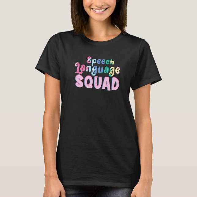 Camiseta Linguagem Linguística Linguística Patologista de D (Frente)