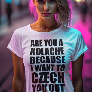 Camiseta Linha engraçada do recolhimento: Kolache CHECO