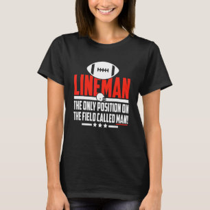 Camiseta Linhador A Única Posição Futebol Jogador Treinad