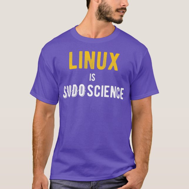 Camiseta LINUX é SUDO Science (Frente)
