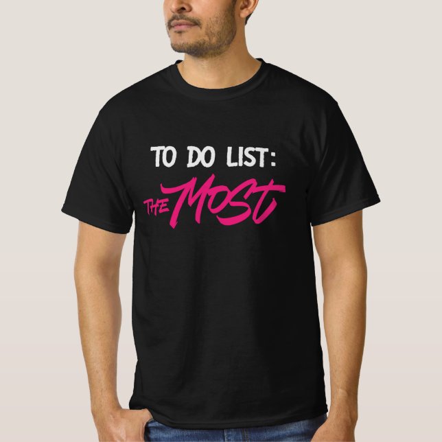 Camiseta Lista a Fazer: A Mais (Frente)