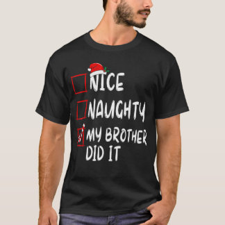 Camiseta Lista Bonito Travesso Meu Irmão Fez Isso Natal Pap
