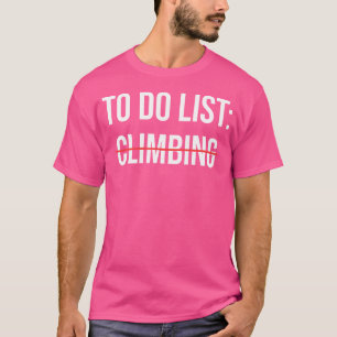 Camiseta Lista de Afazeres Subindo Montanhismo Divertido Sa