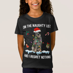 Camiseta Lista De Cães De Bovinos Australianos E Eu Não Me