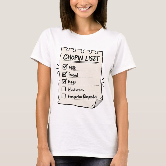Camiseta Lista de Compras Chopin Liszt (Frente)