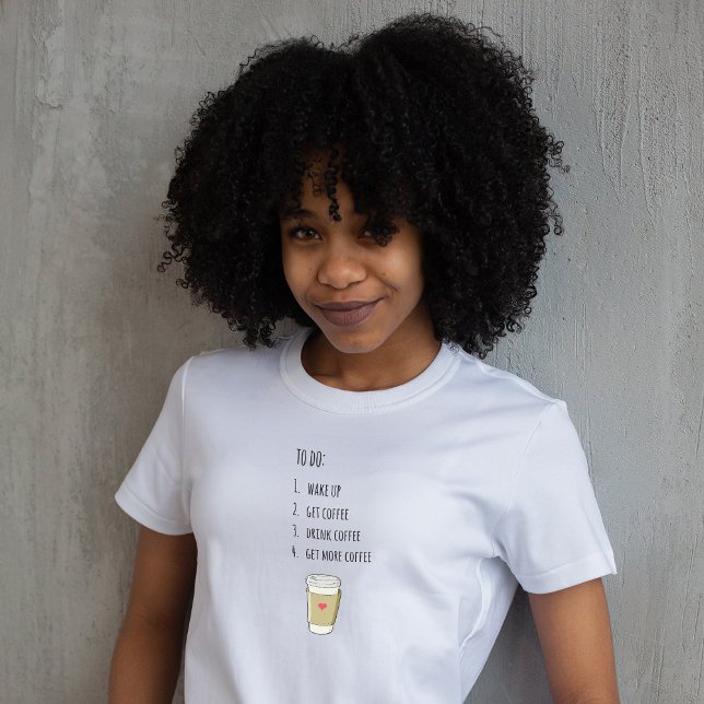 Camiseta Lista de Tarefas de Café (To-Do List Coffee Basic T-Shirt by Kate & Co.)