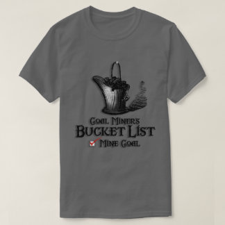 CAMISETA LISTA DE TAREFAS DE MINERADOR DE CARVÃO