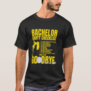 Camiseta Lista de Verificação da Despedida de Solteiro é Pi