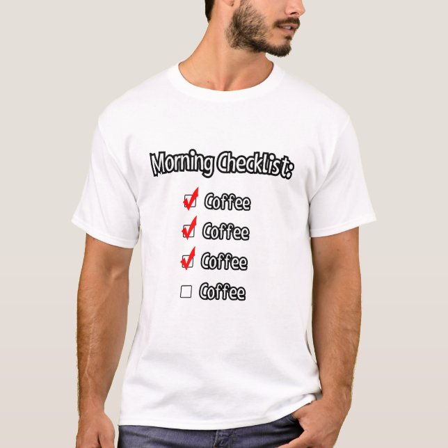 Camiseta Lista de verificação da manhã... (Frente)