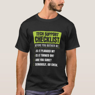 Camiseta Lista de Verificação de Humor de Suporte Técnico p