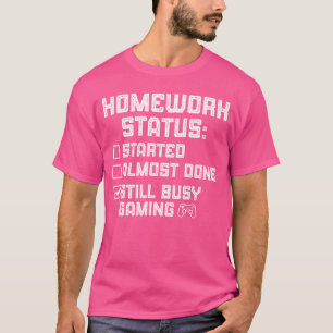 Camiseta Lista de Verificação de Status de Tarefa de Casa d