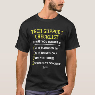 Camiseta Lista de verificação de suporte técnico