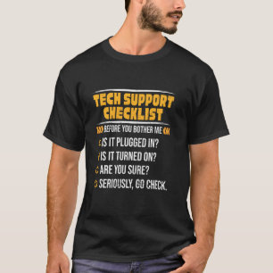 Camiseta Lista de verificação de suporte técnico antes de m
