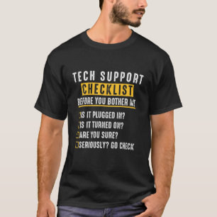 Camiseta Lista de verificação de suporte técnico engraçado