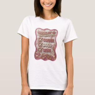 CAMISETA LISTA DE VERIFICAÇÃO DO QUE EU PRECISO NA VIDA CAF