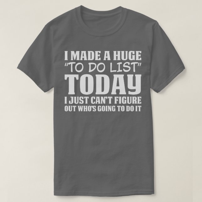 Camiseta Lista Enorme de Tarefas (Frente do Design)