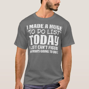 Camiseta Lista Enorme de Tarefas