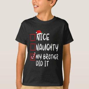 Camiseta Lista Legal Levado Meu Irmão Fez Isso Natal Papai