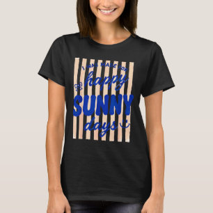 Camiseta Listrado foi feito para dias felizes e ensolarados
