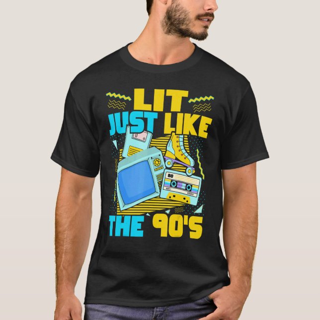 Camiseta Lit Just Like The 90s   90s Aesthetic Nostalgia 19 (Frente)