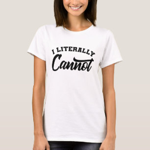 Camiseta LITERALMENTE NÃO POSSO CITAR CITAÇÕES Inspiraci