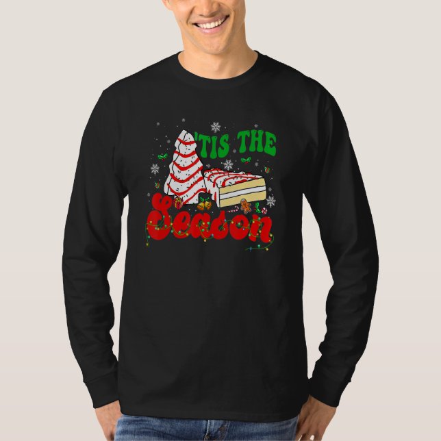 Camiseta Little Tis' The Season Christmas Tree Cakes Debbie (Frente)