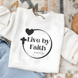 Camiseta Live By Faith Sweatshirt