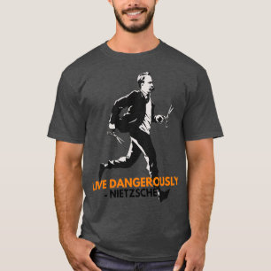 Camiseta Live Dangerly Nietzsche