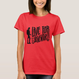 Camiseta Live For Adventure