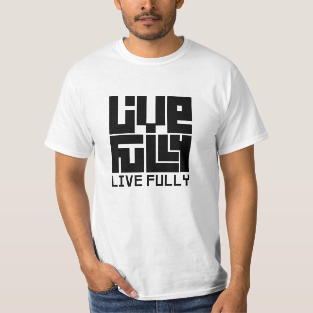 Camiseta Live fully (Frente)