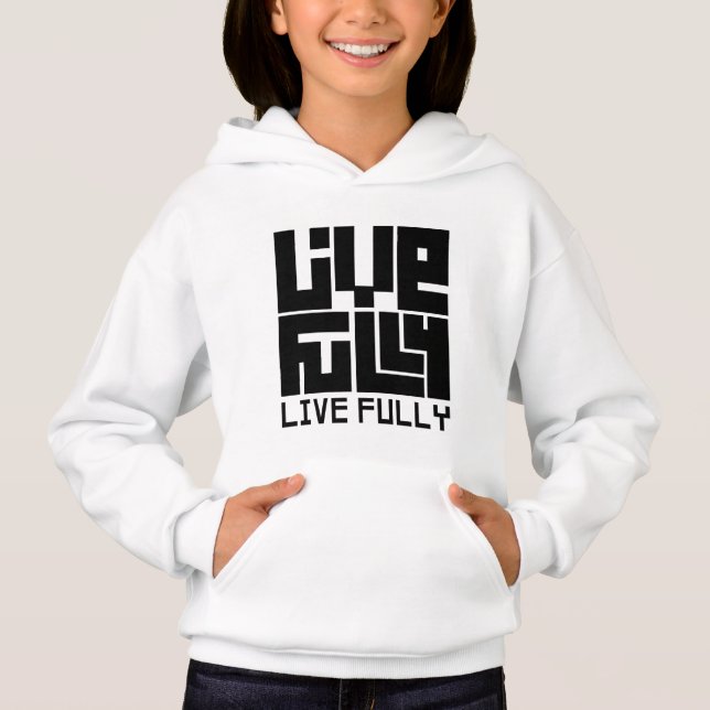 Camiseta Live fully sudadera (Frente)