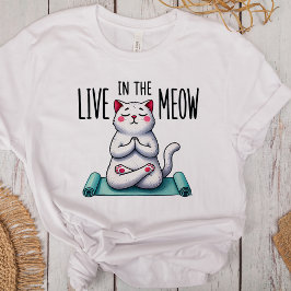 Camiseta "Live in the Meow" Engraçados amantes de gatos