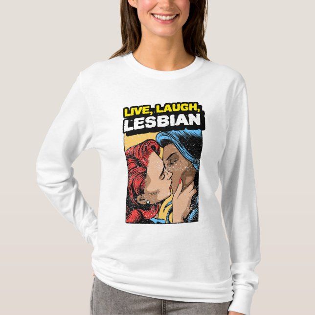 Camiseta Live Laugh Lesbian (Frente)