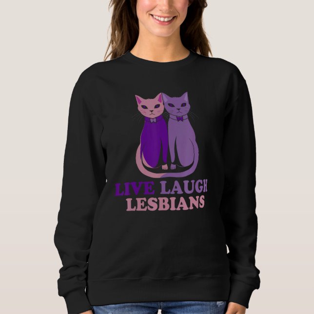 Camiseta Live Laugh Lesbian Cat Couple Love is Love LGBT Pa (Frente)