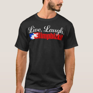 Camiseta Live Laugh Limp Bizkit Hoodie