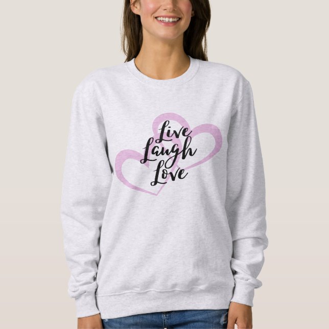 Camiseta Live Laugh Love Cute Positive Design (Frente)
