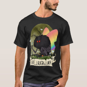 Camiseta Live Laugh Lurk Pride Mothman