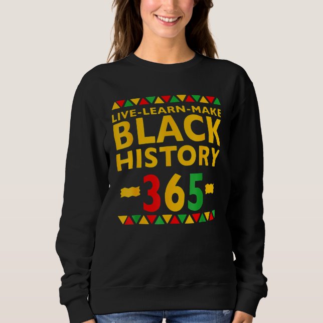 Camiseta Live Learn Make Black History Month Curly Natural  (Frente)
