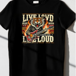 Camiseta Live Loud."