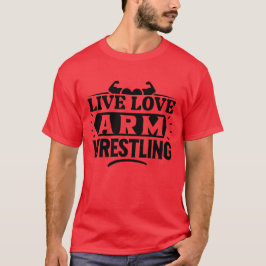 Camiseta Live Love Arm Luta