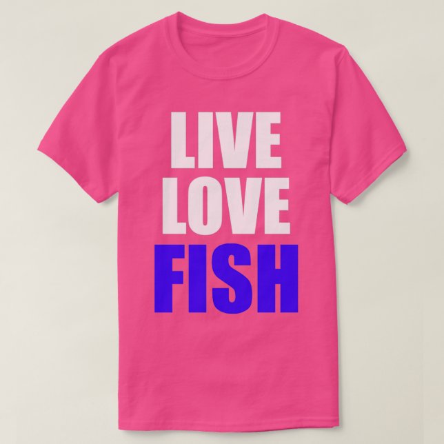 Camiseta Live Love Fish (Frente do Design)