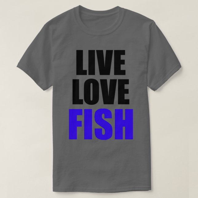 Camiseta Live Love Fish 2 (Frente do Design)