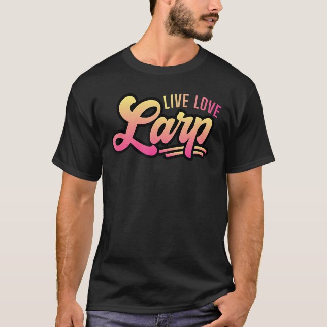 Camiseta Live Love LARP Tabletop Função Jogando Conselho Jo (Frente)