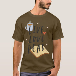 Camiseta Live Love Ler Engraçado Livro