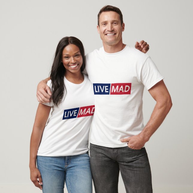 Camiseta LIVE MAD – Bold Minimal Modern Typography Design (Unissex)