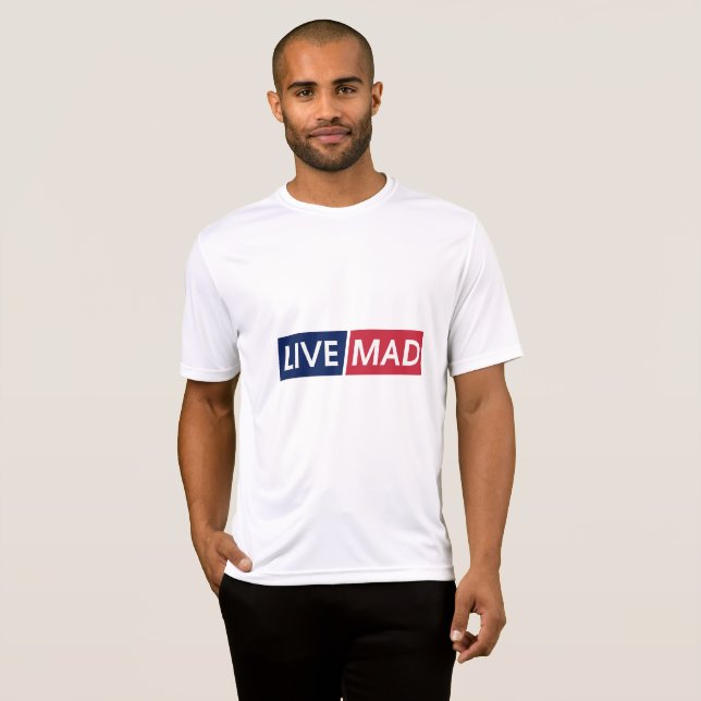 Camiseta LIVE MAD – Bold Minimal Modern Typography Design (Frente Completa)