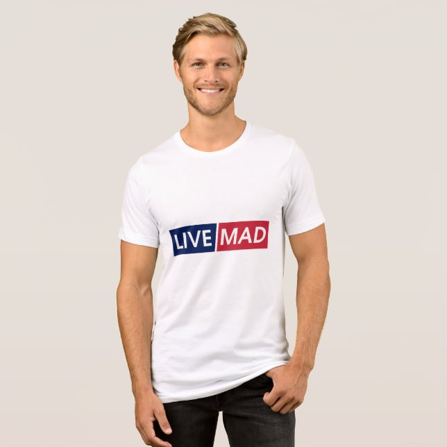 Camiseta LIVE MAD – Bold Minimal Modern Typography Design (Frente Completa)