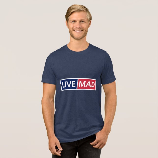 Camiseta LIVE MAD – Bold Minimal Modern Typography Style B (Frente Completa)