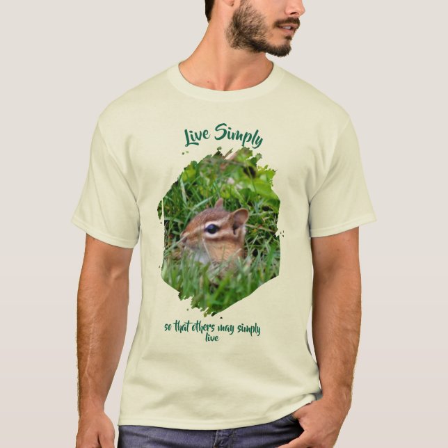 Camiseta Live Simply Inspirational Words Chipmunk (Frente)